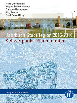 cover image of Jahrbuch StadtRegion 2015/2016 Planbarkeiten